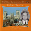 Richard Shephard, The Ecclesium Choir Conducted By Philip Stopford : British Church Composer Series - 10 (CDr, Album)