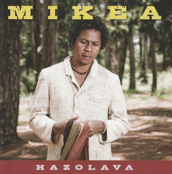 Mikea : Hazolava (CD, Album)