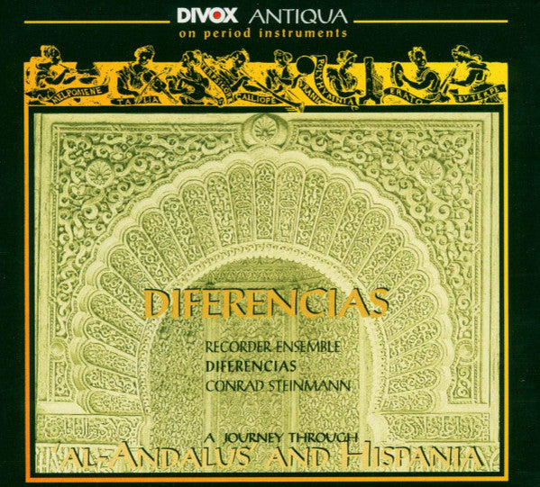 Recorder Ensemble Diferencias, Conrad Steinmann : Diferencias: A Journey Through Al-Andalus And Hispania (CD)