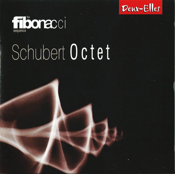Franz Schubert, The Fibonacci Sequence : Octet (CD, Album)