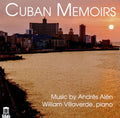 William Villaverde : Cuban Memoirs (CD, Album)