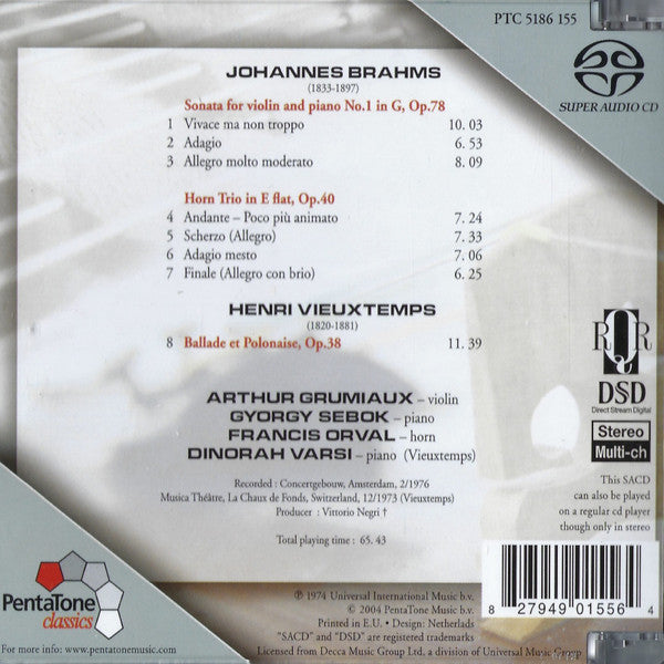 Johannes Brahms, Henri Vieuxtemps, Arthur Grumiaux, György Sebök, Francis Orval, Dinorah Varsi : Johannes Brahms - Sonata for Violin and Piano / Horn Trio & Henri Vieuxtemps - Ballade et Polonaise (SACD, Hybrid, Multichannel, Comp, Quad, RM)