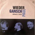 Albert Wieder, Thomas Gansch, Leonhard Paul : Ménage À Trois (2xLP)