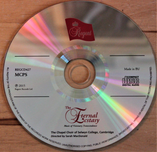 The Choir Of Selwyn College, Cambridge Directed by Sarah MacDonald (3) : The Eternal Ecstasy: Music of Visionary Transcendence (CD, Album)
