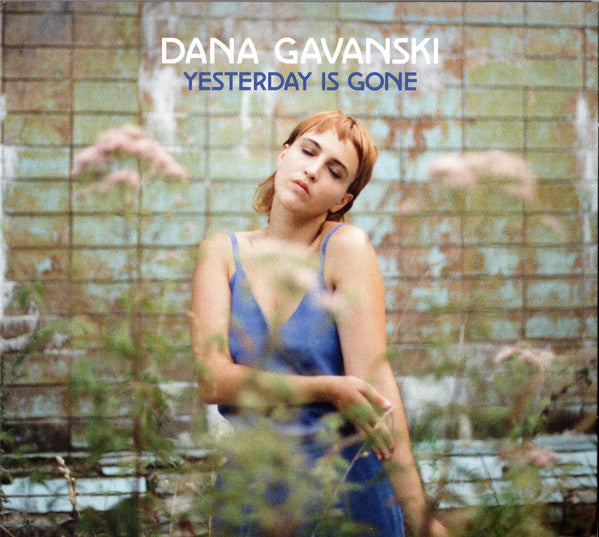 Dana Gavanski : Yesterday Is Gone (CD, Album)