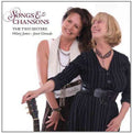 The Two Sisters - Hilary James & Janet Giraudo : Songs And Chansons (CD, Album)