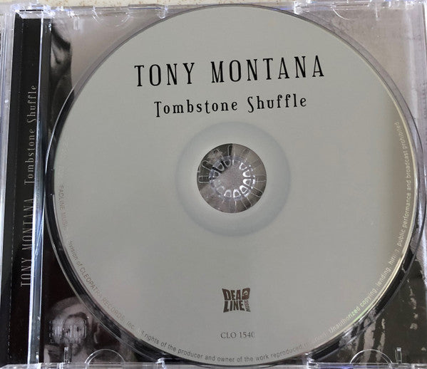 Tony Montana (7) : Tombstone Shuffle (CD, Album)