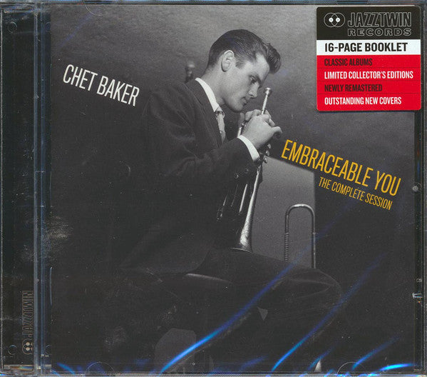 Chet Baker : Embraceable You (The Complete Session) (CD, Album, RE, RM)