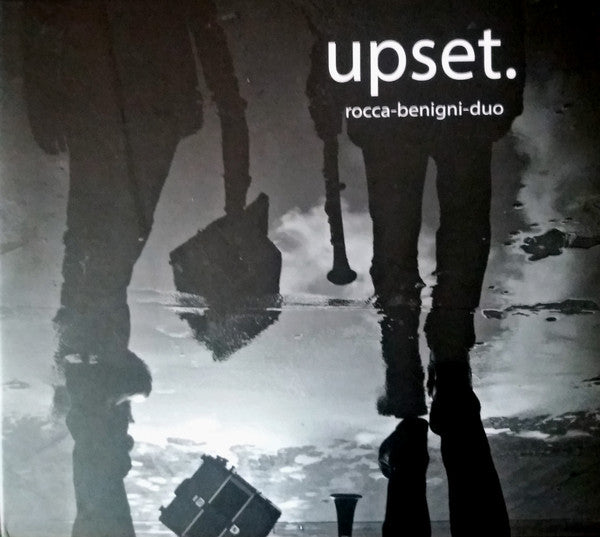 Rocca Benigni Duo : Upset. (CD, Album, dig)