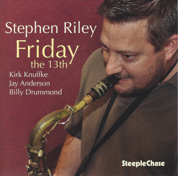 Stephen Riley, Kirk Knuffke, Jay Anderson, Billy Drummond : Friday The 13th (CD, Album)