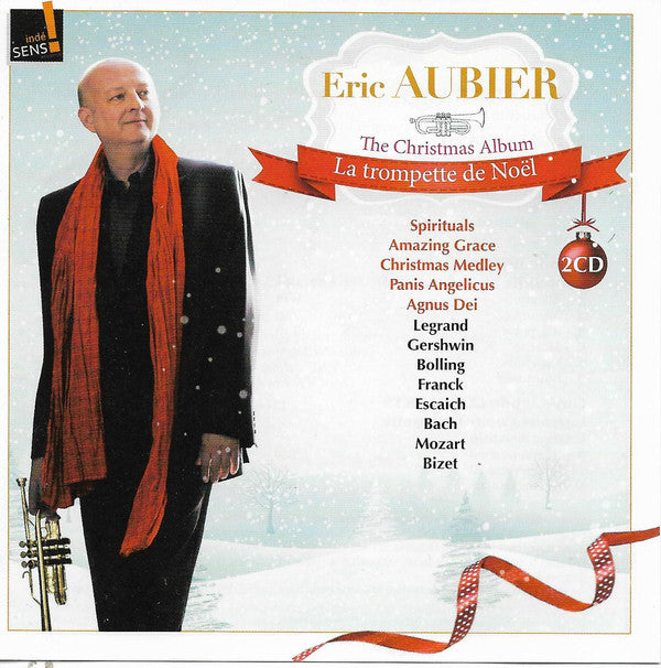 Eric Aubier : The Christmas Album - La Trompette De Noël (2xCD, Album)