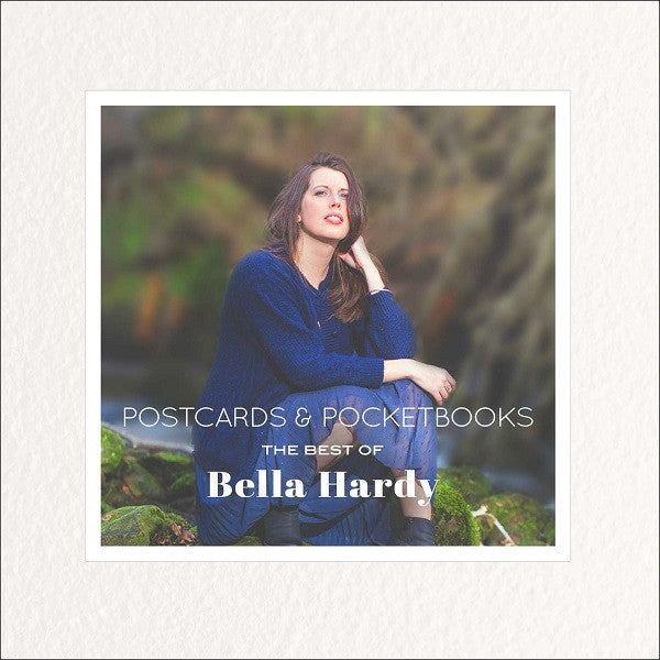 Bella Hardy : Postcards & Pocketbooks The Best Of Bella Hardy (2xCD, Comp)