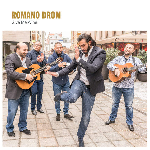 Romano Drom : Give Me Wine (CD, Album)