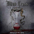 Blind Cross : Merciless Time (CD, Album)