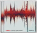 Jakob Bangsø : Connect - Electronic Works For Guitar (CD, Album)