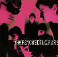 The Psychedelic Furs : The Psychedelic Furs (CD, Album, RE)