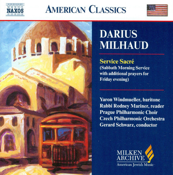 Darius Milhaud, The Czech Philharmonic Orchestra, Gerard Schwarz : Service Sacré (CD, Album)