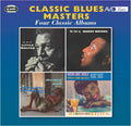 Various : Classic Blues Masters - Four Classic Albums (2xCD, Comp, RM)