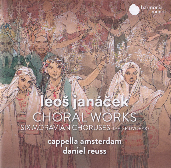 Leoš Janáček, Cappella Amsterdam, Daniel Reuss : Choral Works (Six Moravian Choruses (After Dvořák)) (CD, RP)