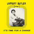 Lamont Butler : It's Time For A Change (CD, Album, RE, RM)