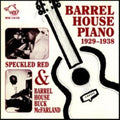 Speckled Red, Buck McFarland : Barrelhouse Piano (CD, Comp)