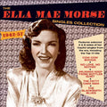 Ella Mae Morse : The Ella Mae Morse Singles Collection 1942-57 (2xCD, Comp)