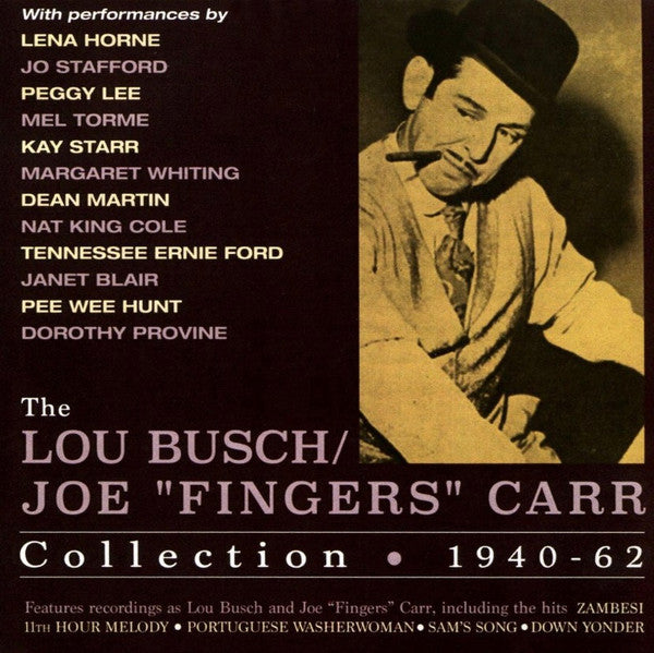 Lou Busch : The Lou Busch/Joe "Fingers" Carr Collection 1940-62 (4xCD, Comp)
