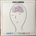Eve Owen : Don't Let the Ink Dry (LP, Album)