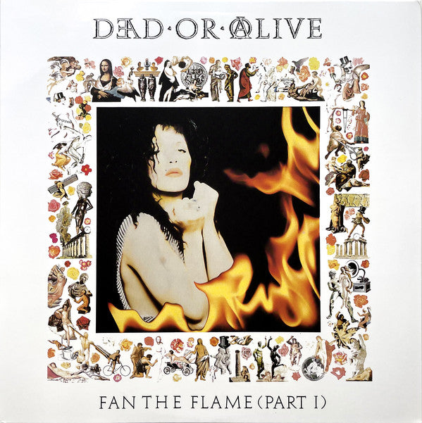 Dead Or Alive : Fan The Flame (Part I) (LP, Album, RE, Whi)