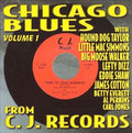 Various : Chicago Blues From C.J. Records - Volume 1 (CD, Comp)