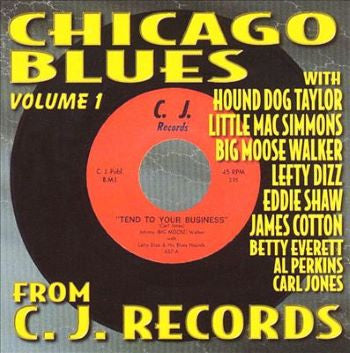 Various : Chicago Blues From C.J. Records - Volume 1 (CD, Comp)