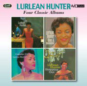 Lurlean Hunter : Four Classic Albums (2xCD, Comp)