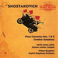 Dmitri Shostakovich, Martin Jones (3), Graham Ashton, William Boughton, English Symphony Orchestra : Piano Concertos No 1 & 2, Chamber Symphony (CD, Album)