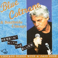 Blue Coltrane & Southside Chicago : Messin' With The Blues (CD, Album)