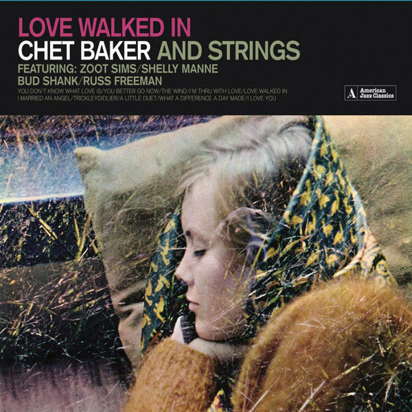 Chet Baker : Love Walked In (CD)