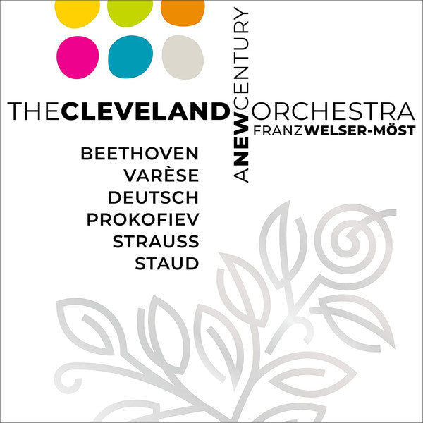 The Cleveland Orchestra, Franz Welser-Möst : A New Century (3xCD + Box)