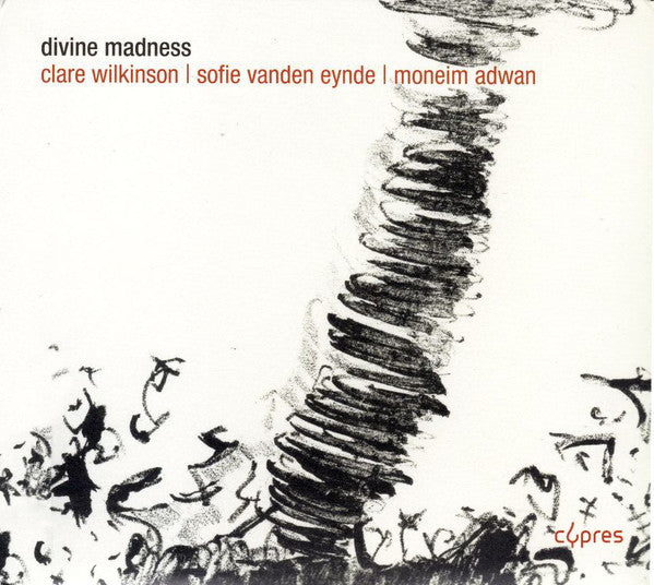 Clare Wilkinson | Sofie Vanden Eynde | منعم عدوان : Divine Madness (CD, Album)