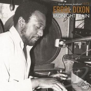 Errol Dixon : Midnight Train (CD, Album)