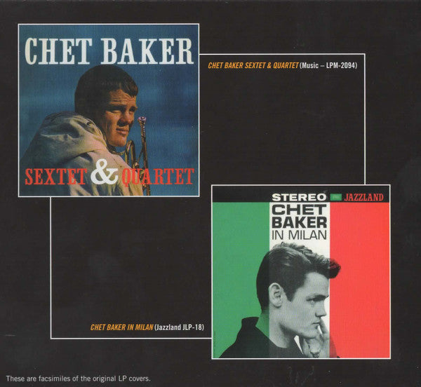 Chet Baker : Sextet & Quartet (CD, Album, RE, RM, Dig)