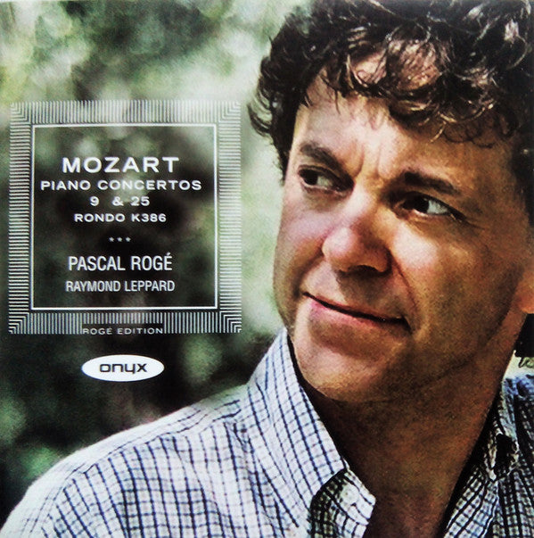 Wolfgang Amadeus Mozart, Pascal Rogé, Indianapolis Symphony Orchestra, Raymond Leppard : Piano Concertos 9 & 25 • Rondo K386 (CD, Album)