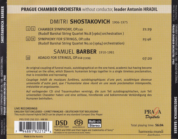 Dmitri Shostakovich / Samuel Barber – Prague Chamber Orchestra, Antonín Hradil : Chamber Symphony Op.110a / Symphony For Strings Op.118a / Adagio For Strings (SACD, Hybrid, Multichannel)