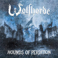 Wolfhorde : Hounds Of Perdition (CD, Album)