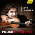 Piotr Pławner, Piotr Sałajczyk : Polish Miniatures (CD, Album)