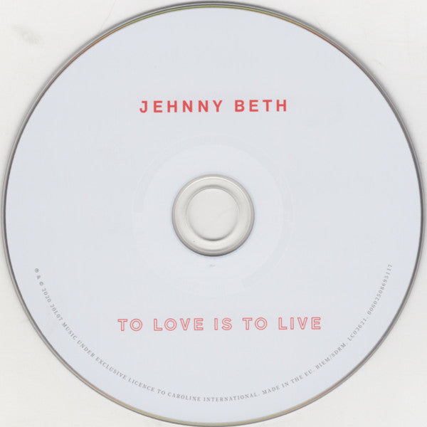Jehnny Beth : To Love Is To Live (CD, Album)