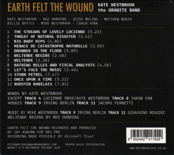 Kate Westbrook, The Granite Band : Earth Felt The Wound (CD, Album)