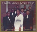 Elizabeth King And The Gospel Souls : The D-Vine Spirituals Recordings (CD, Album, Comp)