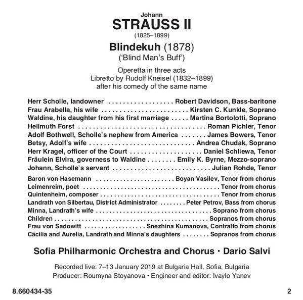 Johann Strauss Jr. - Robert Davidson (9), Kirsten C. Kunkle, Martina Bortolotti, Roman Pichler, James Bowers (8), Andrea Chudak, Daniel Schliewa, Emily K. Byrne (2), Julian Rohde, Sofia Philharmonic Orchestra And Sofia Philharmonic Chorus, Dario Salvi : Blindekuh (2xCD, Album)