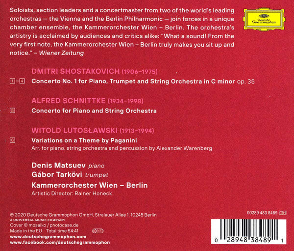 Dmitri Shostakovich · Alfred Schnittke · Witold Lutoslawski - Denis Matsuev, Kammerorchester Wien – Berlin · Gábor Tarkövi : Shostakovich · Schnittke · Lutosławski (CD, Album)