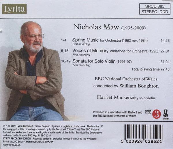 Nicholas Maw, BBC National Orchestra Of Wales, William Boughton, Harriet Mackenzie : Spring Music / Voices Of Memory / Sonata For Solo Violin (CD, Album)