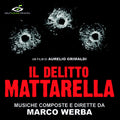 Marco Werba : Il Delitto Mattarella (CD, Album, Ltd)